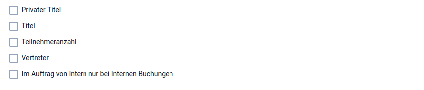 5 Buchungssystem - Pflichtfelder 5 Buchungssystem - Pflichtfelder