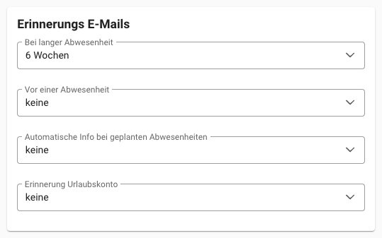 Urlausverwaltung - Erinnerungs E-Mails Urlausverwaltung - Erinnerungs E-Mails